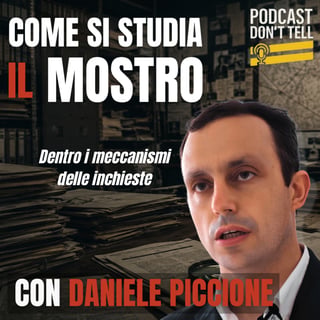 Come si studia il Mostro di Firenze | Dentro i meccanismi delle inchieste | Con Daniele Piccione
