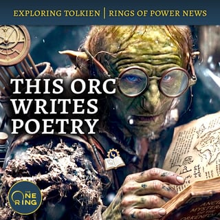 168. Orcs Writing Poetry and Galadriel’s Love Triangle – The Rings of Power News