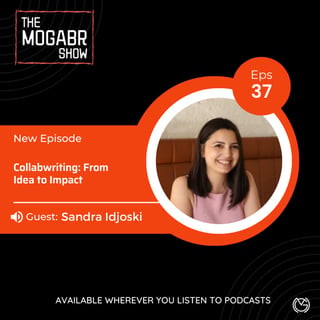 37: From Idea to Impact: Sandra Idjoski on Founding Collabwriting