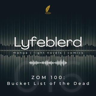 16 - Zom 100: Bucket List of the Dead