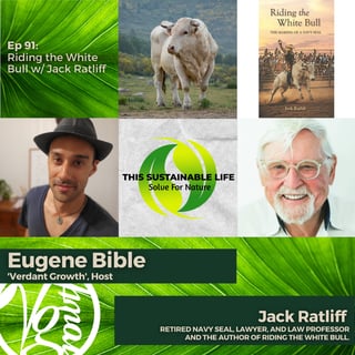 Riding the White Bull w/ Jack Ratliff 