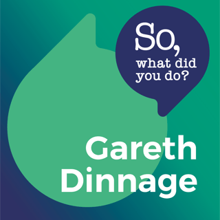Episode 2 - Gareth Dinnage