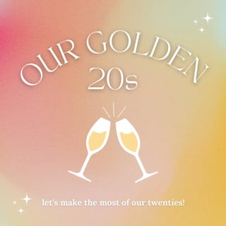 Our Golden 20s 