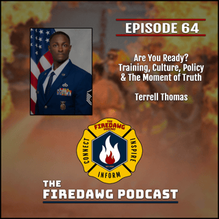 64. Are You Ready? Training, Culture, Policy & The Moment of Truth - Terrell Thomas
