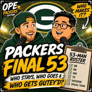 Packers Final 53: Who Stays, Who Goes & Who Gets Gutey’d?