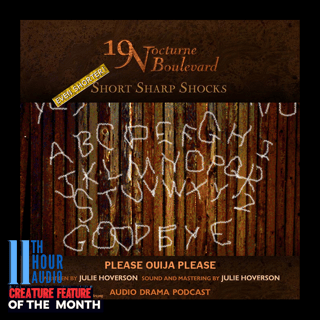 Creature Feature of the Month - Julie Hoverson's Please Ouija Please