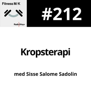 #212 Kropsterapi
