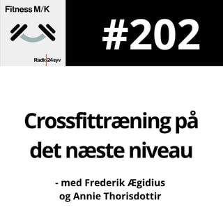 #202 Crossfittræning på det næste niveau