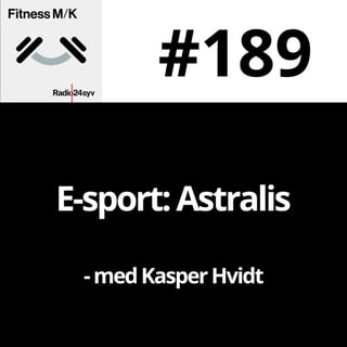 #189 E-sport: Astralis