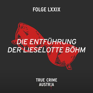 No 79 – Die Entführung der Lieselotte Böhm