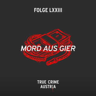 No 73 - Mord aus Gier