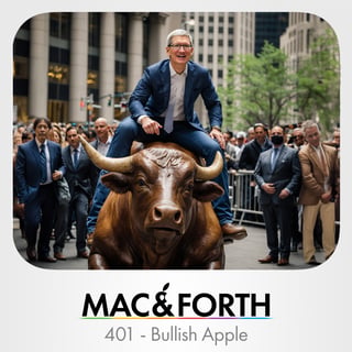 The Mac & Forth Show 401 - Bullish Apple