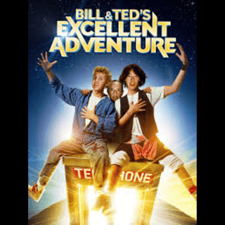 EPISODE 116: BILL & TED'S EXCELLENT ADVENTURE