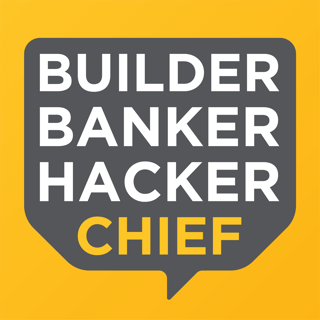 Builder, Banker, Hacker, Chief