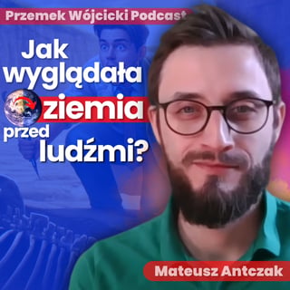 Dlaczego Dinozaury Były TAK Duże? Paleontologia, Zmiany Klimatyczne i historia Homo Sapiens - Mateusz Antczak