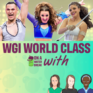 2026 WGI World Class Performers: Juxtaposition, Alta Marea & AMP (OAWB With Bonus)