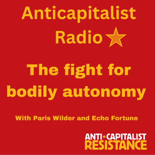 Episode 19: The fight for bodily autonomy