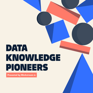 Data Knowledge Pioneers Ep. 3: Broken Data / Business Workflows
