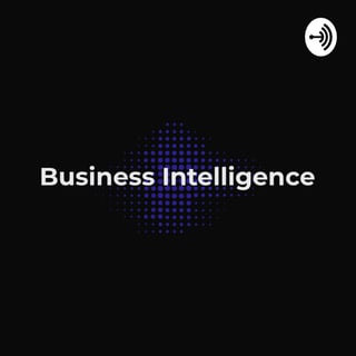Business Intelligence Podcast