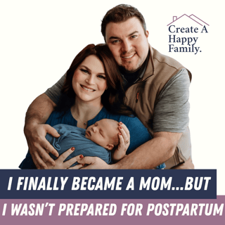 I Finally Became a Mom… But I Wasn’t Prepared for Postpartum