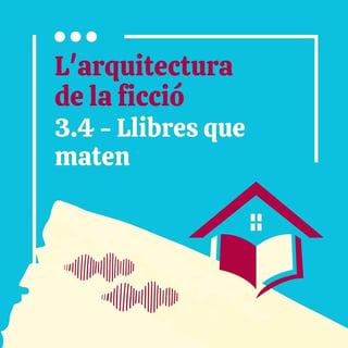 Episodi 3.4. Llibres que maten