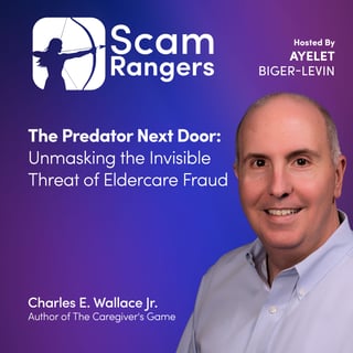 The Predator Next Door: Unmasking the Invisible Threat of Eldercare Fraud, A conversation with  Charles E. Wallace Jr., author of The Caregiver's Game