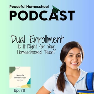 Dual Enrollment: Is It Right for Your Homeschooled Teen?