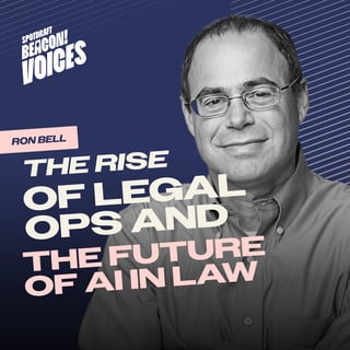 EP 11: From Yahoo to AI: Ron Bell on Reinventing Legal Operations