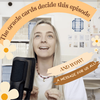 The Oracle Cards Led Today's Podcast and OFFT! A very clear message for you all....
