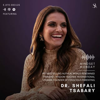 Beauty, Identity, and Raising Conscious Children with Dr. Shefali