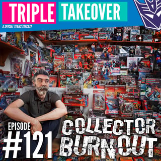 Collector Burnout: When the Hobby Stops Being Fun