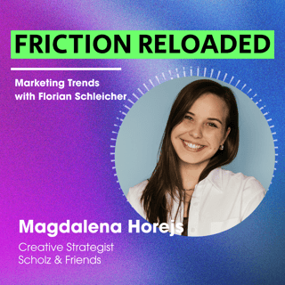 "Make It Feel Human" - Magdalena Horejs on strategy, IRL brands and AI
