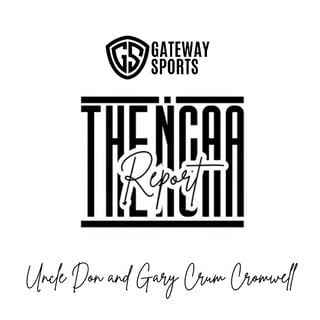 NCAA Report With Don and Russ