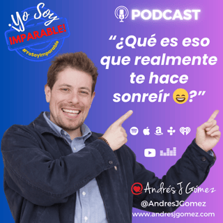 ¿Qué es eso que realmente te hace sonreír 😄?