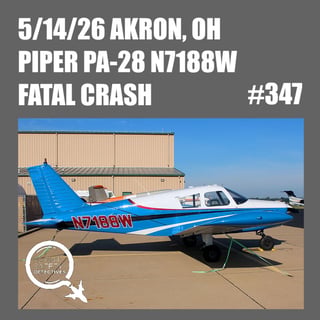5/14/26 Piper PA-28 N7188W Fatal Crash Akron, OH