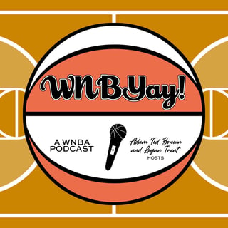 WNBYAY! - The All-Star Break