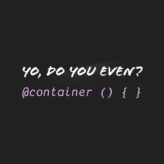 Container Queries: Everything you need to know