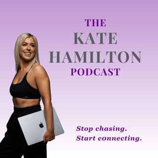 The Kate Hamilton Podcast