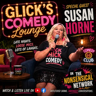 Glick's Comedy Lounge: Susan Horne