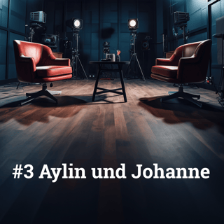 Studio-Talk mit Aylin und Johanne (Podcast: Zitronengrün)