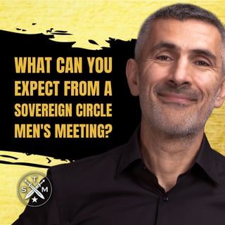 SMP 267: Billou & Arpa - What Can You Expect From A Sovereign Circle Men's Meeting?