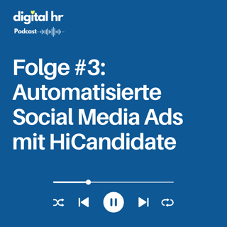 #3 Automatisierte Social Media Ads mit HiCandidate