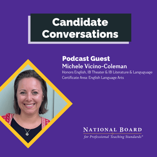 Elevating Practice: Navigating the National Board Certification with Michele Vicino-Coleman
