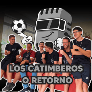 LOS CATIMBEROS - O RETORNO