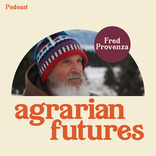 What Animals Teach Us About Caring for the Land with Fred Provenza