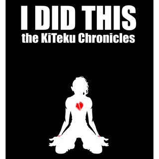 I Did This: The KiTeku Chronicles | Book 1