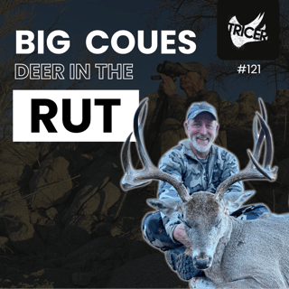 GIANT Coues Deer RUT Tactics with Jay Scott