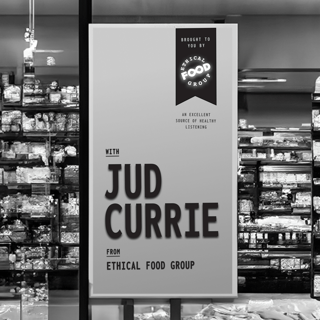 Jud Currie | Ethical Food Group