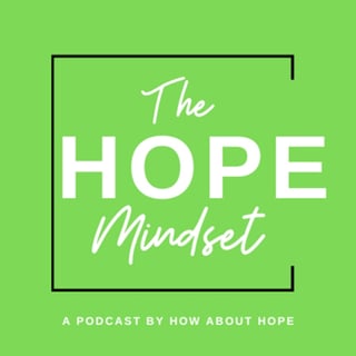 The HOPE Mindset