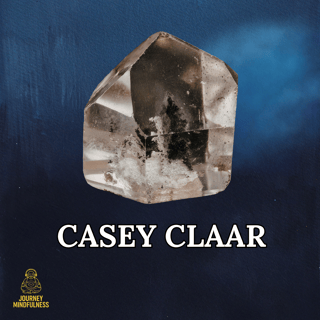 Casey Claar | Out-of-Body Experiences, Kundalini, and the Crystal That Shows Other Beings